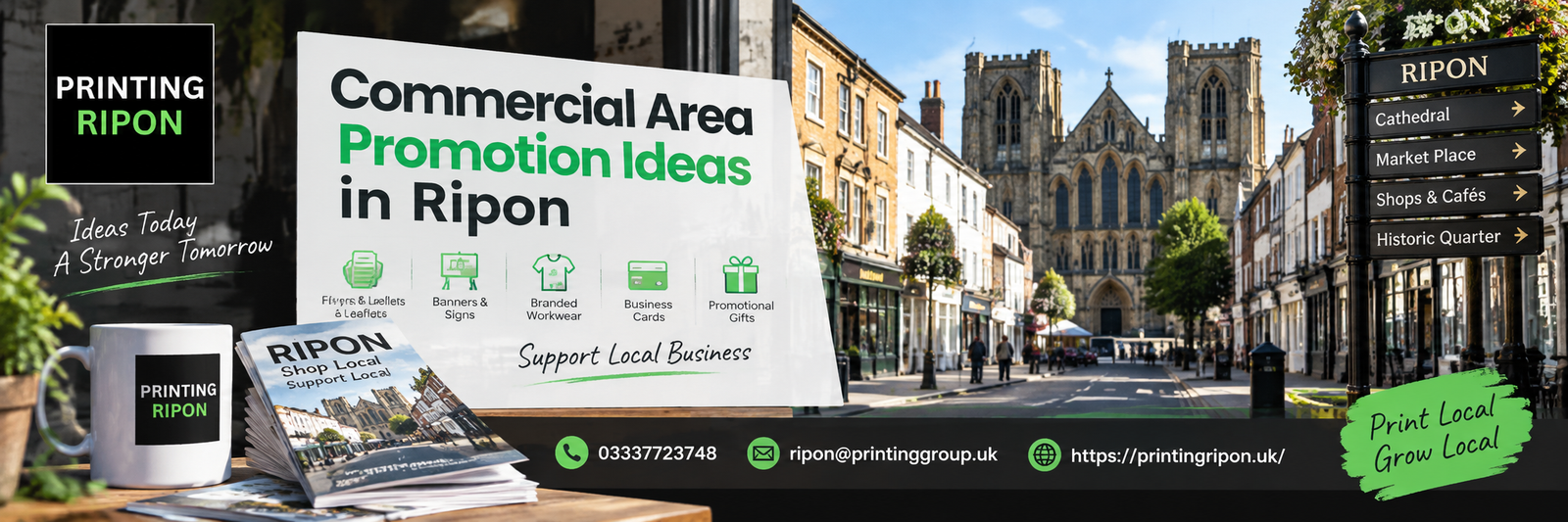 Commercial Area Promotion Ideas in Ripon
